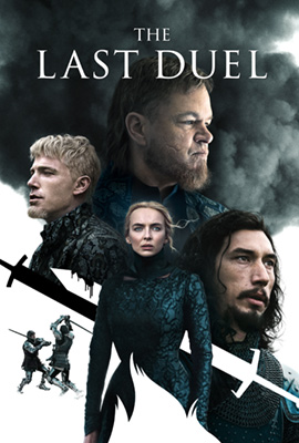 The Last Duel (2021) ดวลชีวิต ลิขิตชะตา
