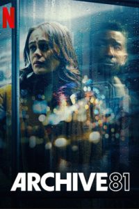 ดูซีรี่ย์ Archive81 (2022) แฟ้มลับ 81 พากย์ไทย เต็มเรื่อง - ดูหนังออนไลน์2022
