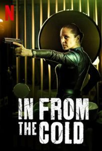 ดูซีรี่ย์ In from the Cold (2022) สายลับเงารัฐเซีย เต็มเรื่อง | ดูหนังออนไลน์2022
