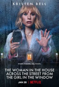 ดูซีรี่ย์ ลางหลอน ซ่อนมรณะ (2022) The Woman in the House Across the Street From the Girl in the Window ซับไทย