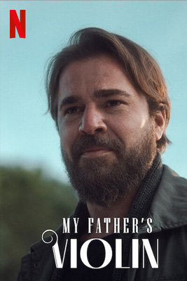 ดูหนัง My Father's Violin (2022) ไวโอลินของพ่อ ซับไทย เต็มเรื่อง | ดูหนังออนไลน์2022