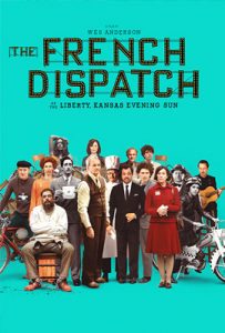ดูหนัง The French Dispatch (2021) ก๊วนข่าวหัวเห็ด เต็มเรื่อง | ดูหนังออนไลน์2022