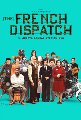 ดูหนัง The French Dispatch (2021) ก๊วนข่าวหัวเห็ด เต็มเรื่อง | ดูหนังออนไลน์2022