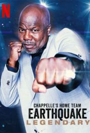 ดูหนัง Chappelle’s Home Team Earthquake Legendary (2022) เต็มเรื่อง - ดูหนังออนไลน์2022