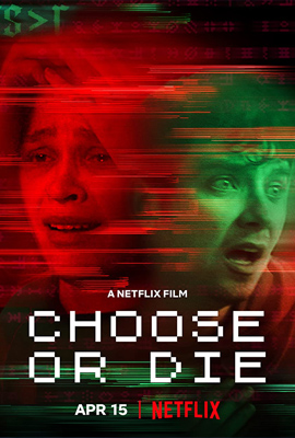 ดูหนัง Choose or Die (2022) เลือกหรือตาย พากย์ไทย เต็มเรื่อง ดูหนังออนไลน์ 2022