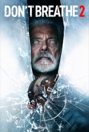 ดูหนัง Don’t Breathe 2 (2021) ลมหายใจสั่งตาย 2 เต็มเรื่อง ดูหนังออนไลน์ 2022
