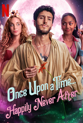 ดูซีรี่ย์ Once Upon a Time Happily Never After (2022) กาลครั้งหนึ่ง มีรักที่ไม่สมหวัง ซับไทย จบเรื่อง