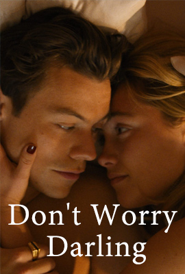 ดูหนัง Dont Worry Darling (2022) ซับไทย เต็มเรื่อง ดูหนังออนไลน์2022
