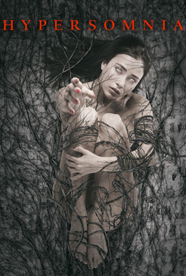 ดูหนัง Hypersomnia (2016) หลับหลอนซ่องนรก เต็มเรื่อง ดูหนังออนไลน์2022