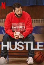 ดูหนัง Hustle (2022) คนจะดัง อย่าฉุด ซับไทย เต็มเรื่อง ดูหนังออนไลน์ 2022