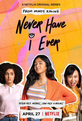 ดูซีรี่ย์ Never Have I Ever Season 1 (2020) ภารกิจสาวซน ก็คนมันไม่เคย ซีซั่น 1