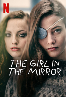 ดูซีรี่ย์ The Girl in the Mirror (2022) เด็กสาวในกระจก เต็มเรื่อง ดูหนังออนไลน์2022