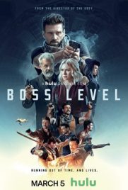 ดูหนัง Boss Level (2021) บอสมหากาฬ ฝ่าด่านนรก เต็มเรื่อง | ดูหนังออนไลน์2022