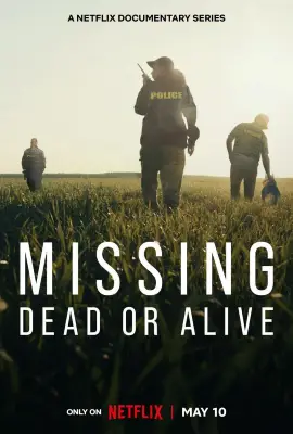Missing Dead or Alive