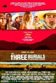 The Three Burials of Melquiades Estrada