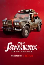 Mr. Car and the Knights Templar