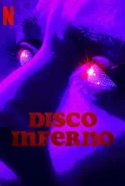 Disco Inferno