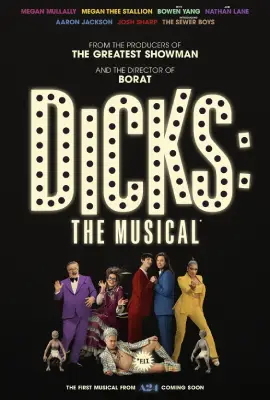 Dicks The Musical