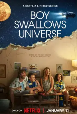 ดูซีรี่ย์ netflix ฟรี Boy Swallows Universe (2024)