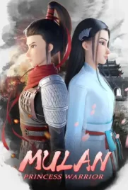 ดูการ์ตูนฟรี Mulan: Princess Warrior (2020)