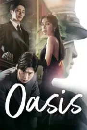 ดูซีรี่ย์ออนไลน์ Oasis (2023)