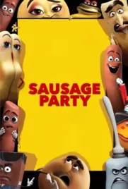 Sausage Party (2016) ปาร์ตี้ไส้กรอก